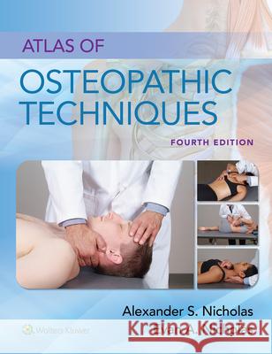 Atlas of Osteopathic Techniques Nicholas   9781975127480 Wolters Kluwer Health