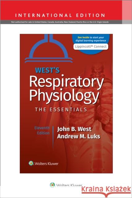 West's Respiratory Physiology Andrew M. Luks 9781975139261 Wolters Kluwer Health