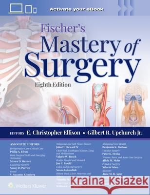 Fischer's Mastery of Surgery: Print + eBook with Multimedia  9781975176433 Wolters Kluwer Health