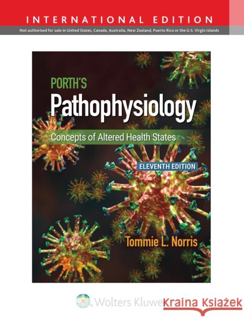 Porth's Pathophysiology Tommie L Norris 9781975176853 Wolters Kluwer Health
