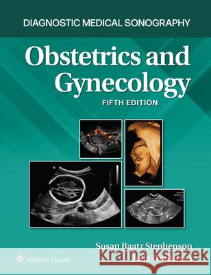 Obstetrics and Gynecology Stephenson, Susan 9781975176983 Wolters Kluwer Health