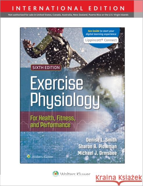 Exercise Physiology for Health Fitness and Performance Michael Ormsbee 9781975179625