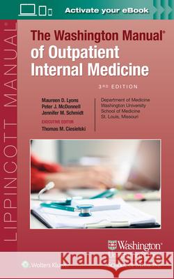 The Washington Manual of Outpatient Internal Medicine Maureen Lyons Peter McDonnell Jennifer Schmidt 9781975180515 Wolters Kluwer Health