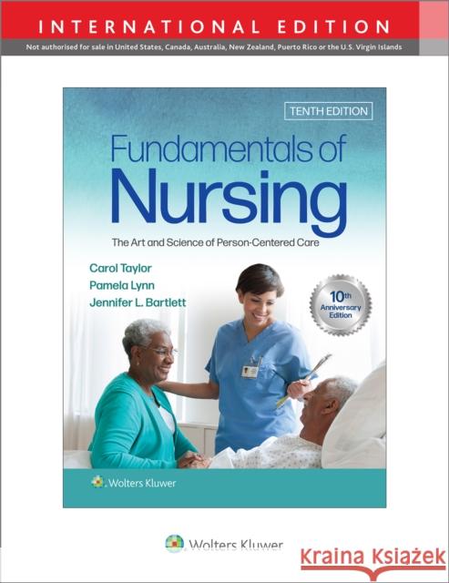 Fundamentals of Nursing Jennifer L, Ph.D., RN-BC, CNE, CHSE Bartlett 9781975184889