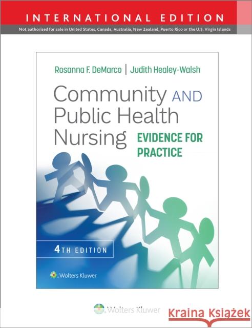 Community and Public Health Nursing: Evidence for Practice Judith Healey-Walsh 9781975196561
