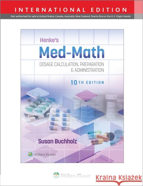 Henke's Med-Math Susan Buchholz 9781975200213