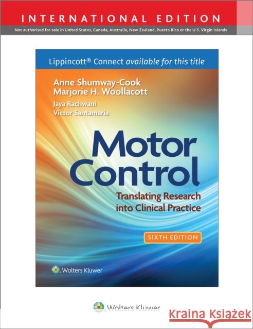 Motor Control: Translating Research into Clinical Practice Marjorie H Woollacott 9781975209575