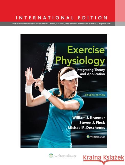 Exercise Physiology: Integrating Theory and Application Michael R. Deschenes 9781975213534