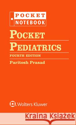 Pocket Pediatrics Paritosh Prasad 9781975214531