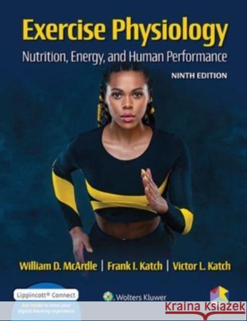 Exercise Physiology: Nutrition, Energy, and Human Performance Victor L. Katch 9781975217303 Wolters Kluwer Health