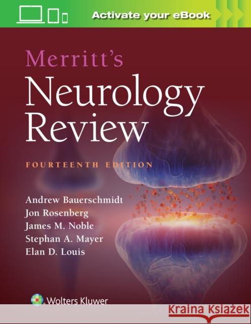 Merritt's Neurology Review Andrew Bauerschmidt Jon Rosenberg James M. Noble 9781975222864