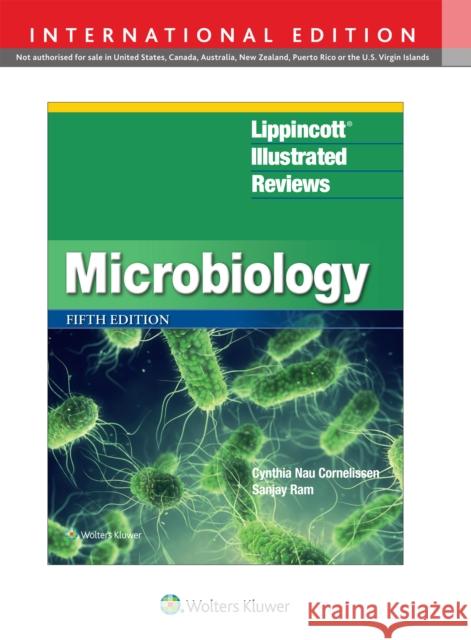 Lippincott® Illustrated Reviews: Microbiology Sanjay, MBBS Ram 9781975233419 Wolters Kluwer Health