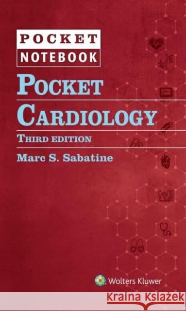 Pocket Cardiology MARC SABATINE 9781975238735 Wolters Kluwer Health