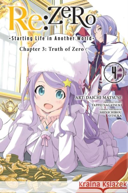 re:Zero Starting Life in Another World, Chapter 3: Truth of Zero, Vol. 4 Tappei Nagatsuki 9781975300685 Little, Brown & Company