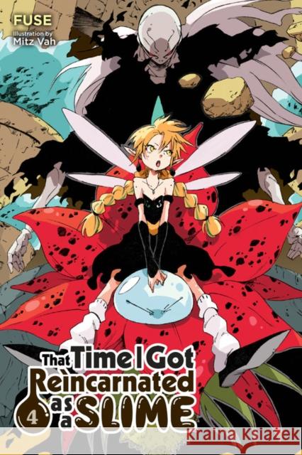 That Time I Got Reincarnated as a Slime, Vol. 4 (Light Novel) Fuse                                     Mitz Vah 9781975301149 Yen on