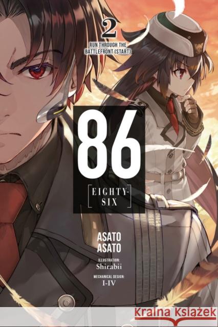 86 - EIGHTY SIX, Vol. 2 (light novel) Asato Asato 9781975303143 Little, Brown & Company