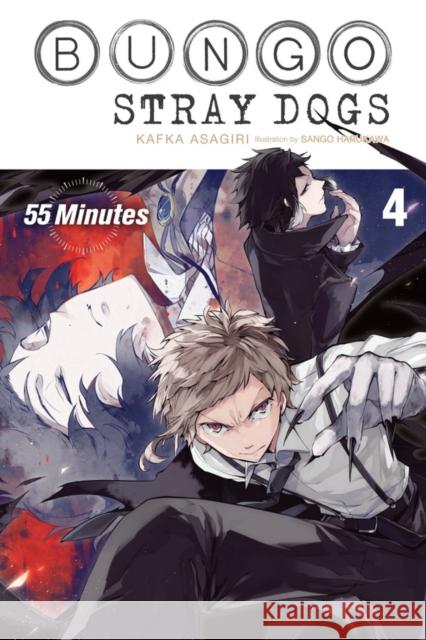 Bungo Stray Dogs, Vol. 4 (light novel) Kafka Asagiri 9781975303280