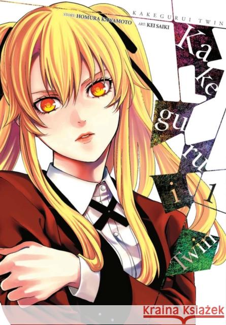 Kakegurui Twin, Vol. 1 Homura Kawamoto Kei Saiki 9781975303389 Yen Press