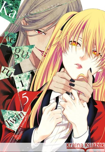 Kakegurui Twin, Vol. 5 Homura Kawamoto Kei Saiki 9781975303426