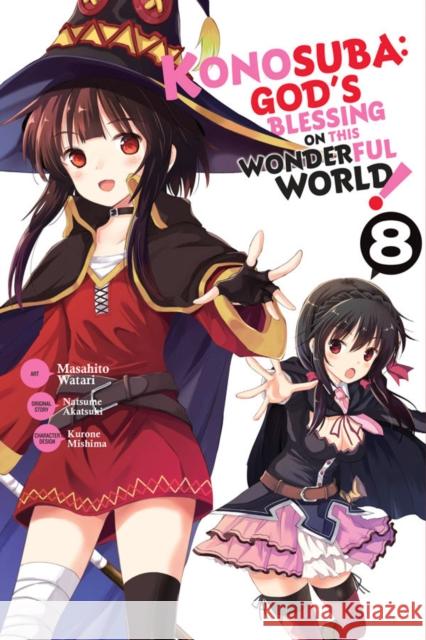 Konosuba: God's Blessing on This Wonderful World!, Vol. 8 (manga) Rochelle Gancio 9781975304164 Little, Brown & Company