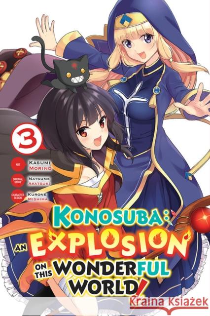 Konosuba: An Explosion on This Wonderful World!, Vol. 3 Natsume Akatsuki 9781975306007