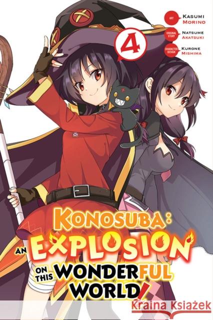 Konosuba: An Explosion on This Wonderful World!, Vol. 4 (manga) Rochelle Gancio 9781975306038 Little, Brown & Company