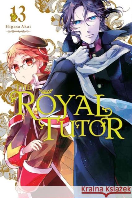 The Royal Tutor, Vol. 13 Higasa Akai 9781975307899