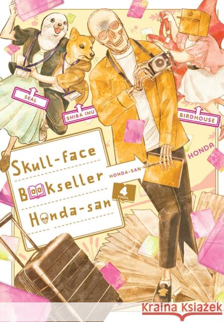 Skull-face Bookseller Honda-san, Vol 4 Honda 9781975308506