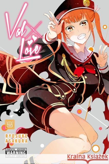 Val x Love, Vol. 8 Ryosuke Asakura 9781975309008 Yen Press