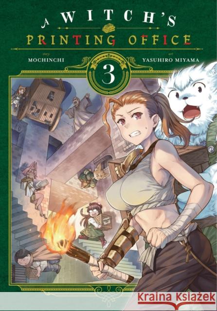 A Witch's Printing Office, Vol. 3 Yasuhiro Miyama 9781975309930