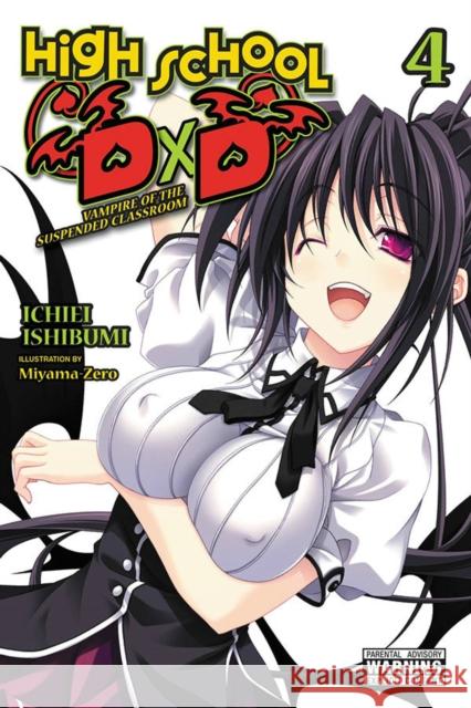 High School DxD, Vol. 4 (light novel) Ichiei Ishibumi 9781975312312 Little, Brown & Company