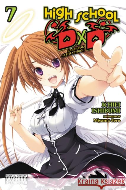 High School DxD, Vol. 7 (light novel) Ichiei Ishibumi 9781975312374 Yen on