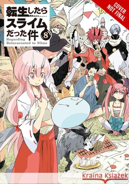 That Time I Got Reincarnated as a Slime, Vol. 8 (Light Novel) Fuse                                     Mitz Vah 9781975312992 Yen on