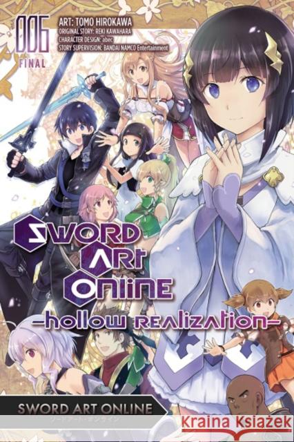 Sword Art Online: Hollow Realization, Vol. 6 Reki Kawahara Tomo Hirokawa Abec 9781975315580