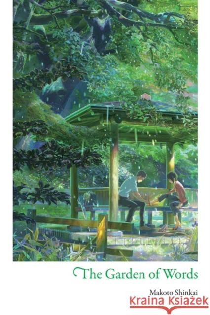The Garden of Words Makoto Shinkai 9781975315672 Little, Brown & Company