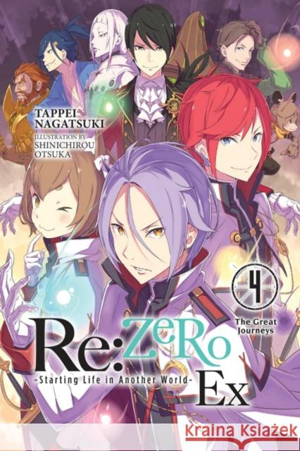 Re:ZERO -Starting Life in Another World- Ex, Vol. 4 (light novel) Tappei Nagatsuki 9781975316013 Yen on