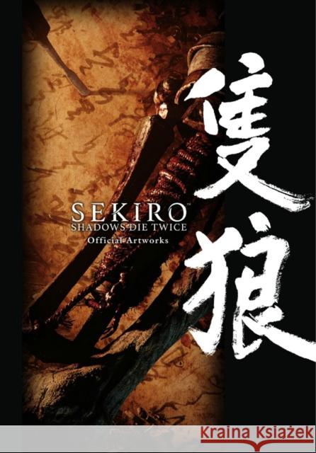 Sekiro: Shadows Die Twice Official Artworks Fromsoftware Inc 9781975316303 Yen Press