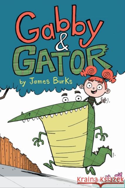 Gabby and Gator James Burks 9781975318567 Jy