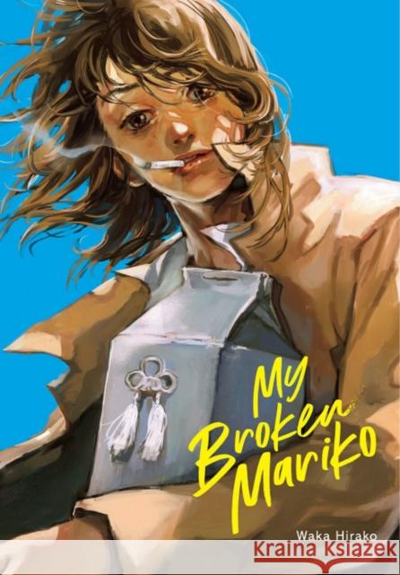 My Broken Mariko Waka Hirako 9781975318604 Yen Press