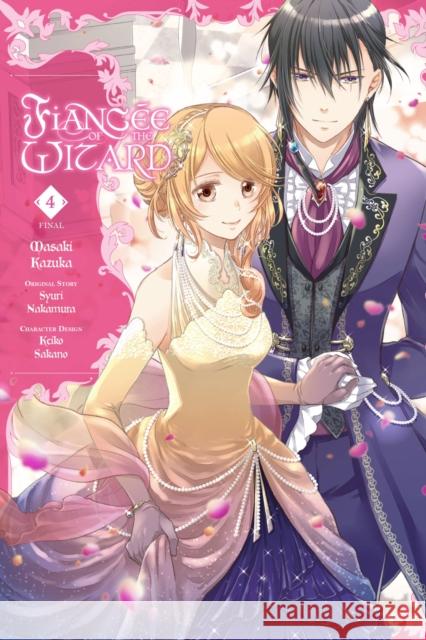 Fiancee of the Wizard, Vol. 4 Masaki Kazuka 9781975318635