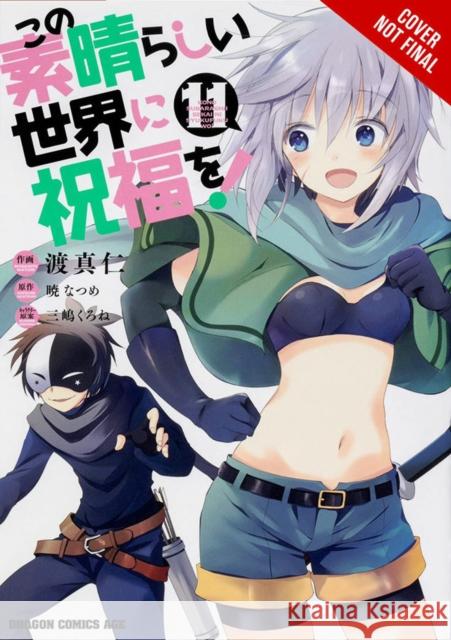 Konosuba: God's Blessing on This Wonderful World!, Vol. 11 (manga) Watari, Masahito 9781975319113 Yen Press
