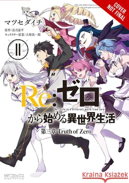 RE: Zero -Starting Life in Another World-, Chapter 3: Truth of Zero, Vol. 11 (Manga) Daichi Matsuse Tappei Nagatsuki Shinichirou Otsuka 9781975319137