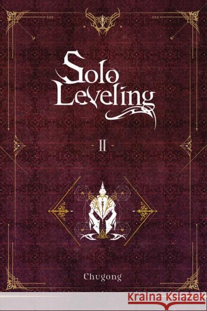 Solo Leveling, Vol. 2 (novel) J. Torres 9781975319298 Little, Brown & Company