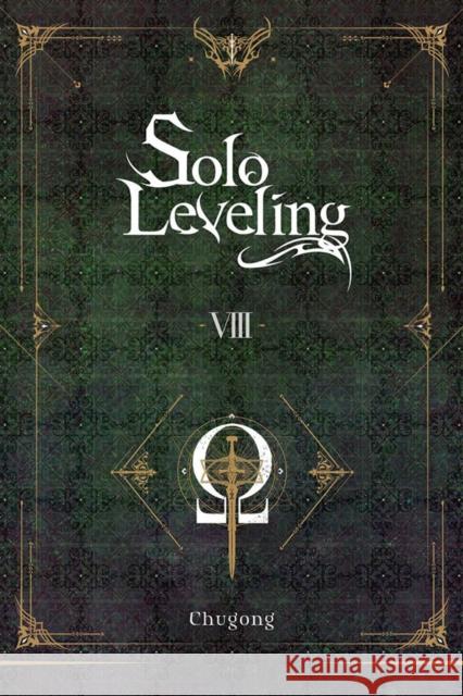 Solo Leveling, Vol. 8 (novel) J. Torres 9781975319410 Little, Brown & Company
