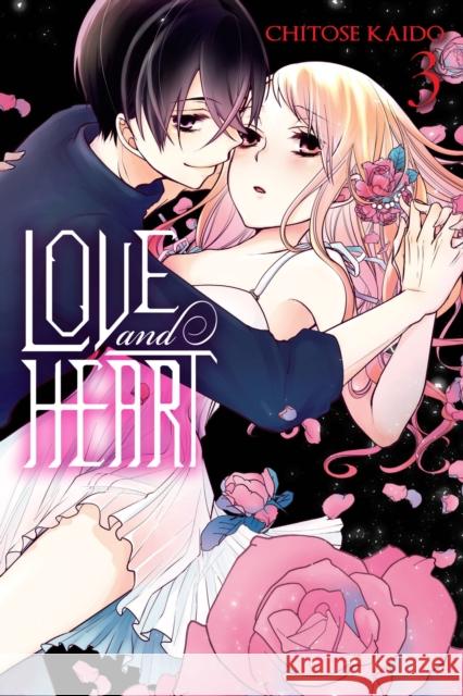 Love and Heart, Vol. 3 Chitose Kaido 9781975320461