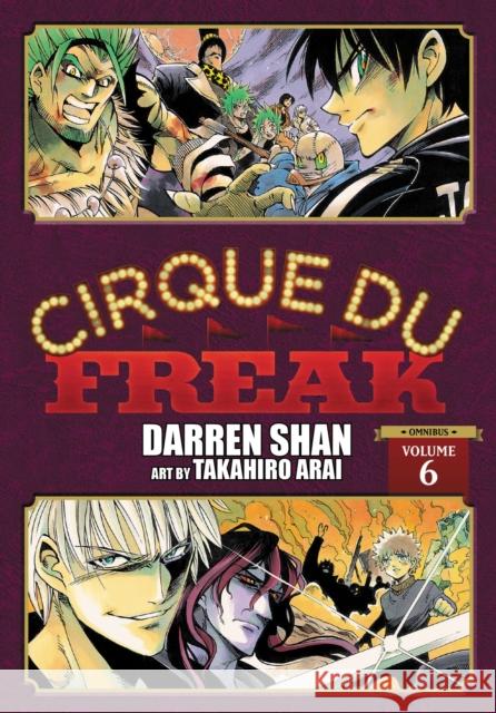 Cirque Du Freak: The Manga, Vol. 6 Darren Shan 9781975321598 Little, Brown & Company