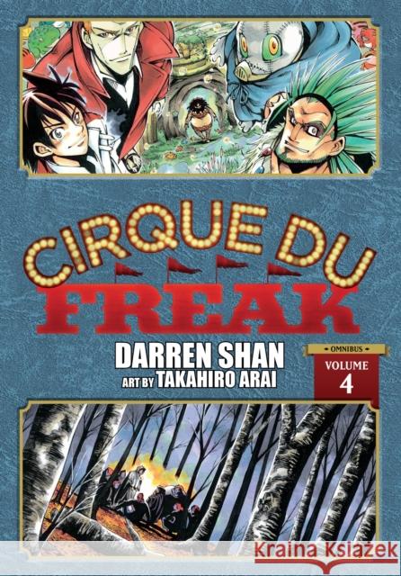 Cirque Du Freak: The Manga, Vol. 4 Darren Shan Takahiro Arai 9781975321628