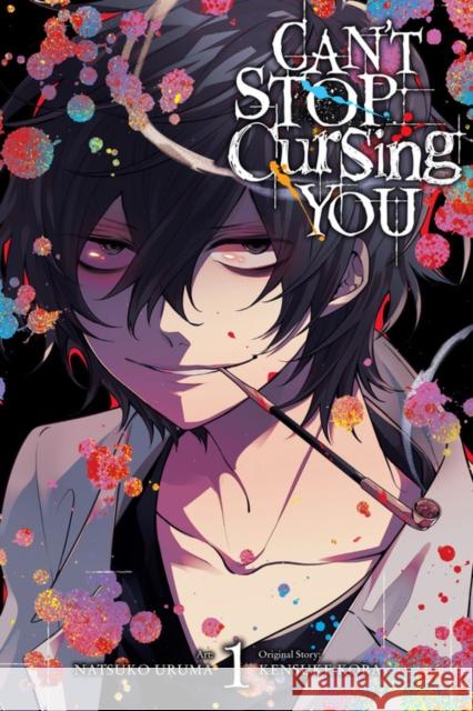 Can't Stop Cursing You, Vol. 1 Kensuke Koba Natsuko Uruma 9781975321680 Yen Press