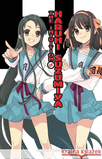 The Intuition of Haruhi Suzumiya (light novel) Nagaru Tanigawa 9781975322564 Little, Brown & Company