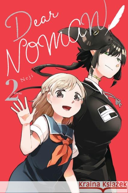 Dear NOMAN, Vol. 2 Neji 9781975323318 Yen Press